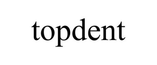 TOPDENT
