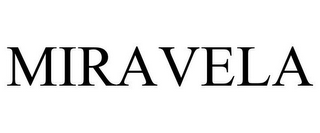 MIRAVELA