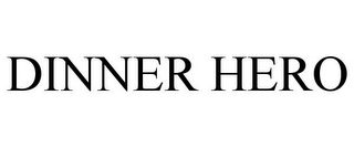DINNER HERO