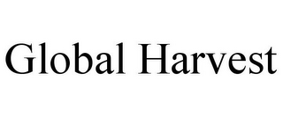 GLOBAL HARVEST