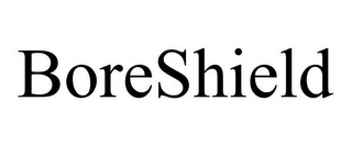 BORESHIELD