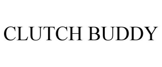CLUTCH BUDDY
