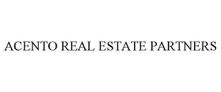 ACENTO REAL ESTATE PARTNERS