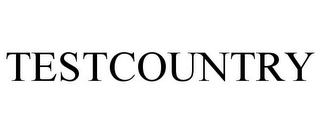 TESTCOUNTRY