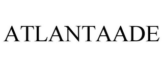 ATLANTAADE