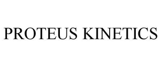 PROTEUS KINETICS