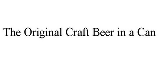 THE ORIGINAL CRAFT BEER IN A CAN