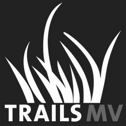 TRAILS MV