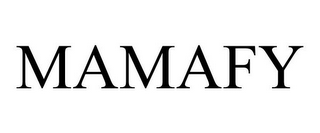 MAMAFY