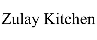 ZULAY KITCHEN