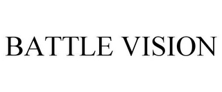BATTLE VISION