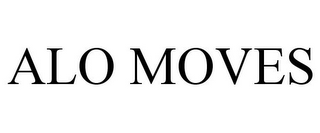 ALO MOVES