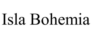 ISLA BOHEMIA
