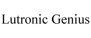 LUTRONIC GENIUS