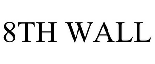 8TH WALL