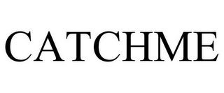 CATCHME