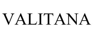 VALITANA