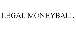 LEGAL MONEYBALL