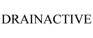 DRAINACTIVE