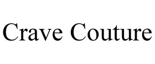 CRAVE COUTURE