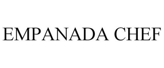EMPANADA CHEF