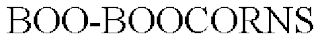 BOO-BOOCORNS