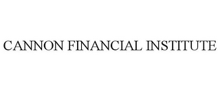 CANNON FINANCIAL INSTITUTE