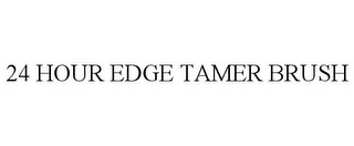 24 HOUR EDGE TAMER BRUSH