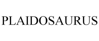 PLAIDOSAURUS