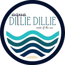 AQUA DILLIE DILLIE MADE OF THE SEA