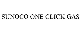 SUNOCO ONE CLICK GAS
