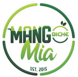 MANGO BICHE MIA EST. 2015