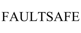 FAULTSAFE