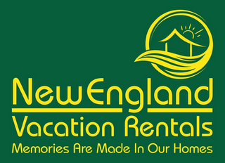 NEW ENGLAND VACATION RENTALS MEMORIES ARE MADE IN OUR HOMES