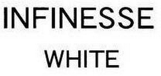 INFINESSE WHITE