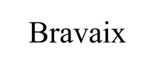 BRAVAIX