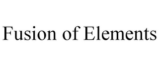 FUSION OF ELEMENTS