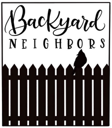 BACKYARD NEIGHBORS