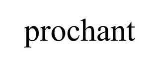 PROCHANT
