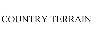 COUNTRY TERRAIN
