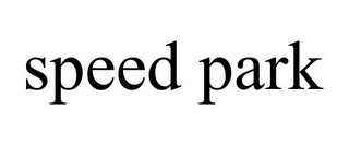 SPEED PARK