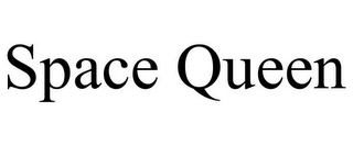 SPACE QUEEN