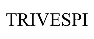 TRIVESPI