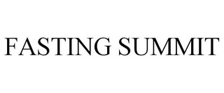 FASTING SUMMIT