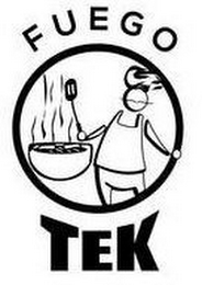 FUEGO TEK