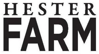 HESTER FARM