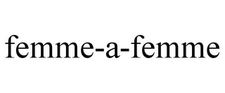 FEMME-A-FEMME