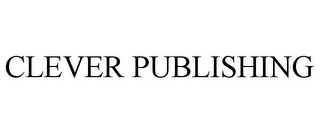 CLEVER PUBLISHING