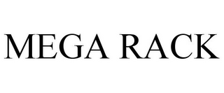 MEGA RACK