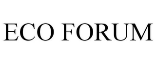 ECO FORUM